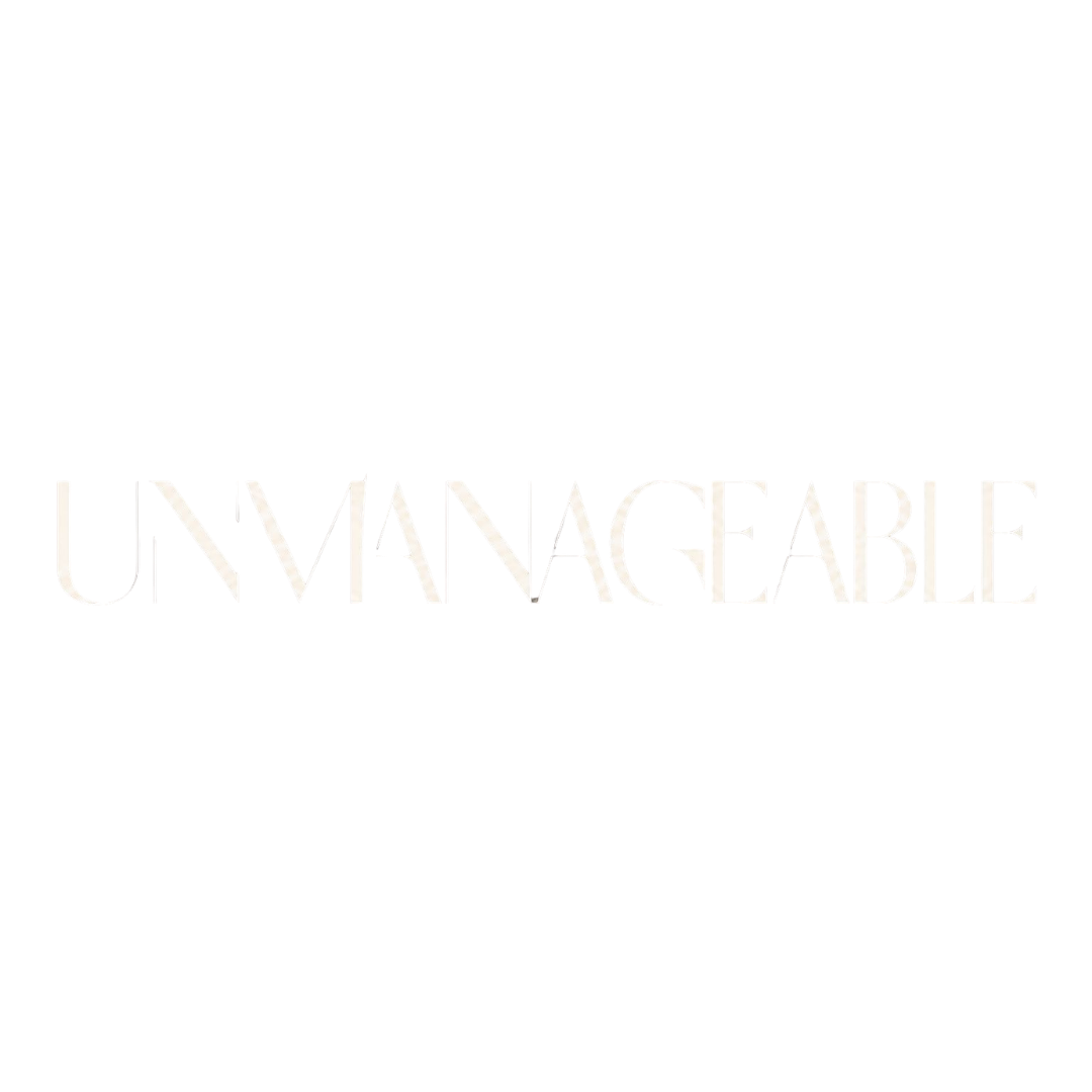 Unmanageable
